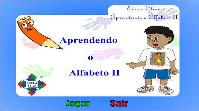  APRENDENDO O ALFABETO II
