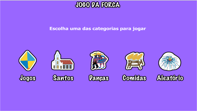  JOGO DA FORCA - FESTAS JUNINAS