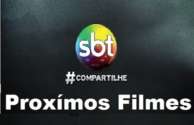 filmes sbt belas artes -  cine espetacular - 