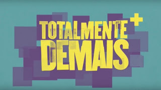 Resumo de "Totalmente demais" 21/05/2016 a 28/05/2016,  próximos capítulos